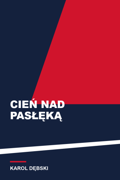 Cień nad Pasłęką