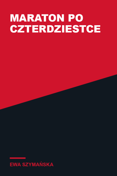 Maraton po czterdziestce
